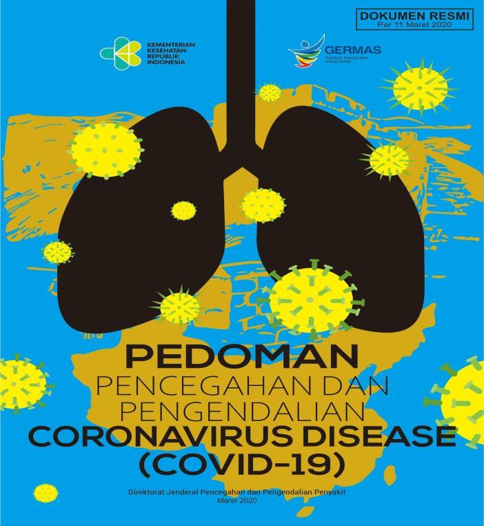 DOKUMEN RESMI Per 16 Maret 2020 Strategi Pencegahan dan Pengendalian Infeksi Berkaitan dengan Pelayanan Kesehatan Pencegahan dan Pengendalian Infeksi (PPI) untuk Novel Coronavirus (COVID-19) Pedoman