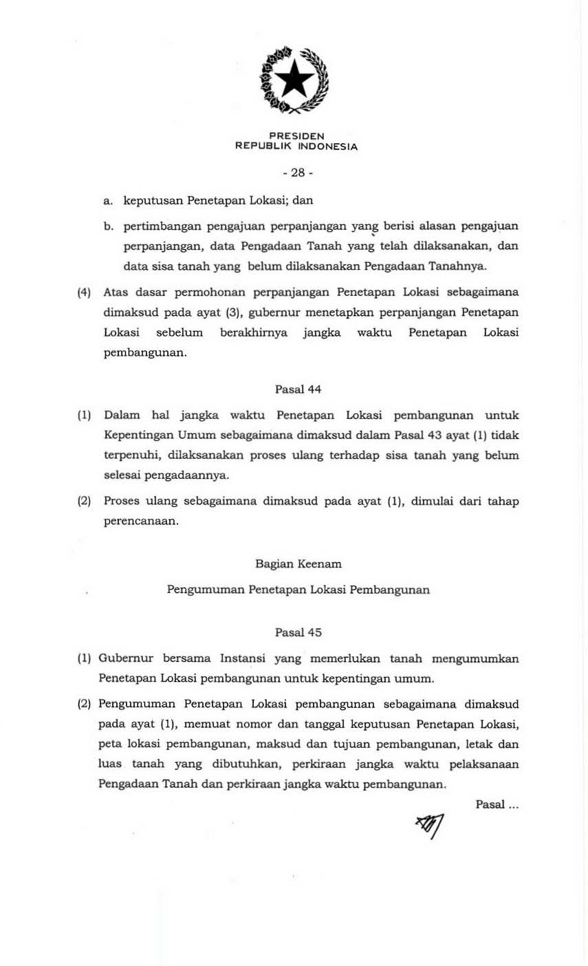 PRESIDEN REPUeL.IK INDONESIA - 28- a. keputusan Penetapan Lokasi; dan b.