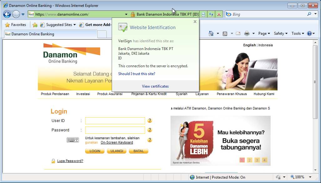 Danamon Online Banking Situs Aman Internet Explorer Windows Pada saat logo sertifikasi SSL yang berbentuk gembok di tekan,