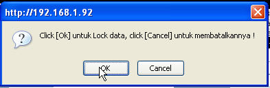 Kemudian akan muncul konfirmasi pada halaman data user sebagai berikut : LOCK USER Fasilitas lain yang disediakan pada organisasi user adalah Lock User.