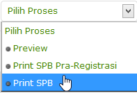 5. Print SPB (Surat Perintah Bayar): a. Pilih dokumen yang akan dicetak. b. Pilih proses Print SPB. c.