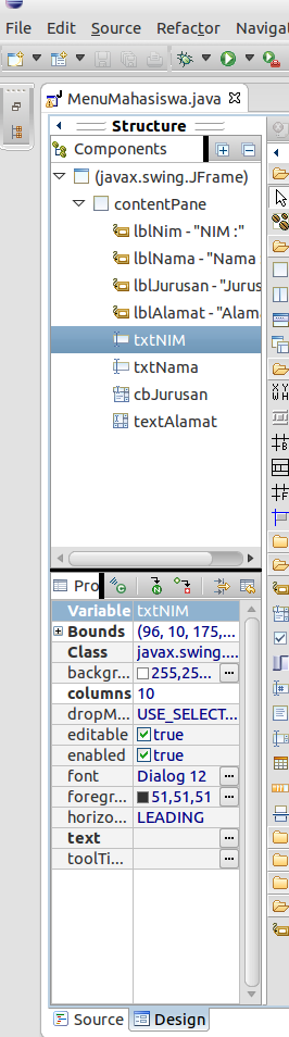 Untuk Jurusan menggunakan komponen JComboBox dan untuk Alamat menggunakan komponen JtextArea. Anda juga dapat mengubah nama variabel sebuah komponen di menu Structure.