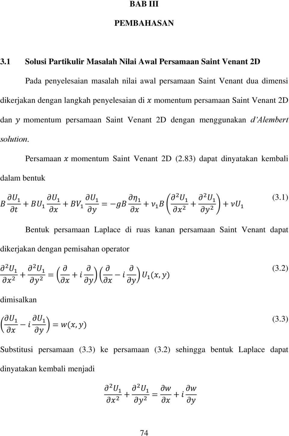 langkah penyelesaian di momentum persamaan Saint Venant 2D dan momentum persamaan Saint Venant 2D dengan menggunakan d Alembert solution.