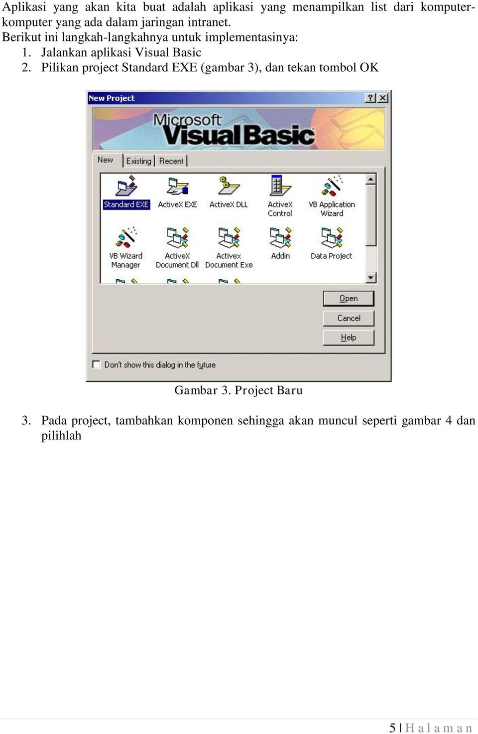 Jalankan aplikasi Visual Basic 2.