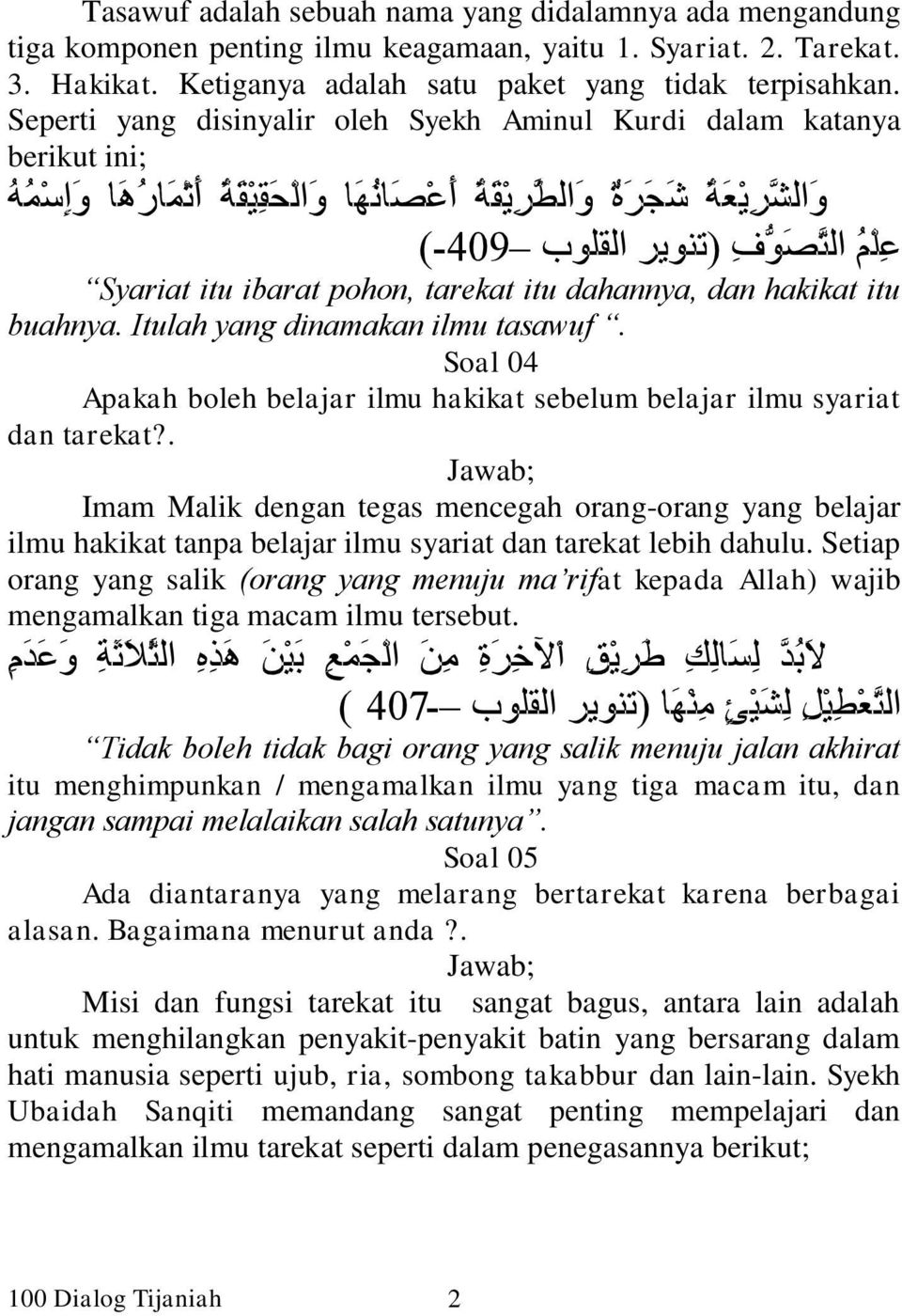 Soal 04 Apakah boleh belajar ilmu hakikat sebelum belajar ilmu syariat dan tarekat?