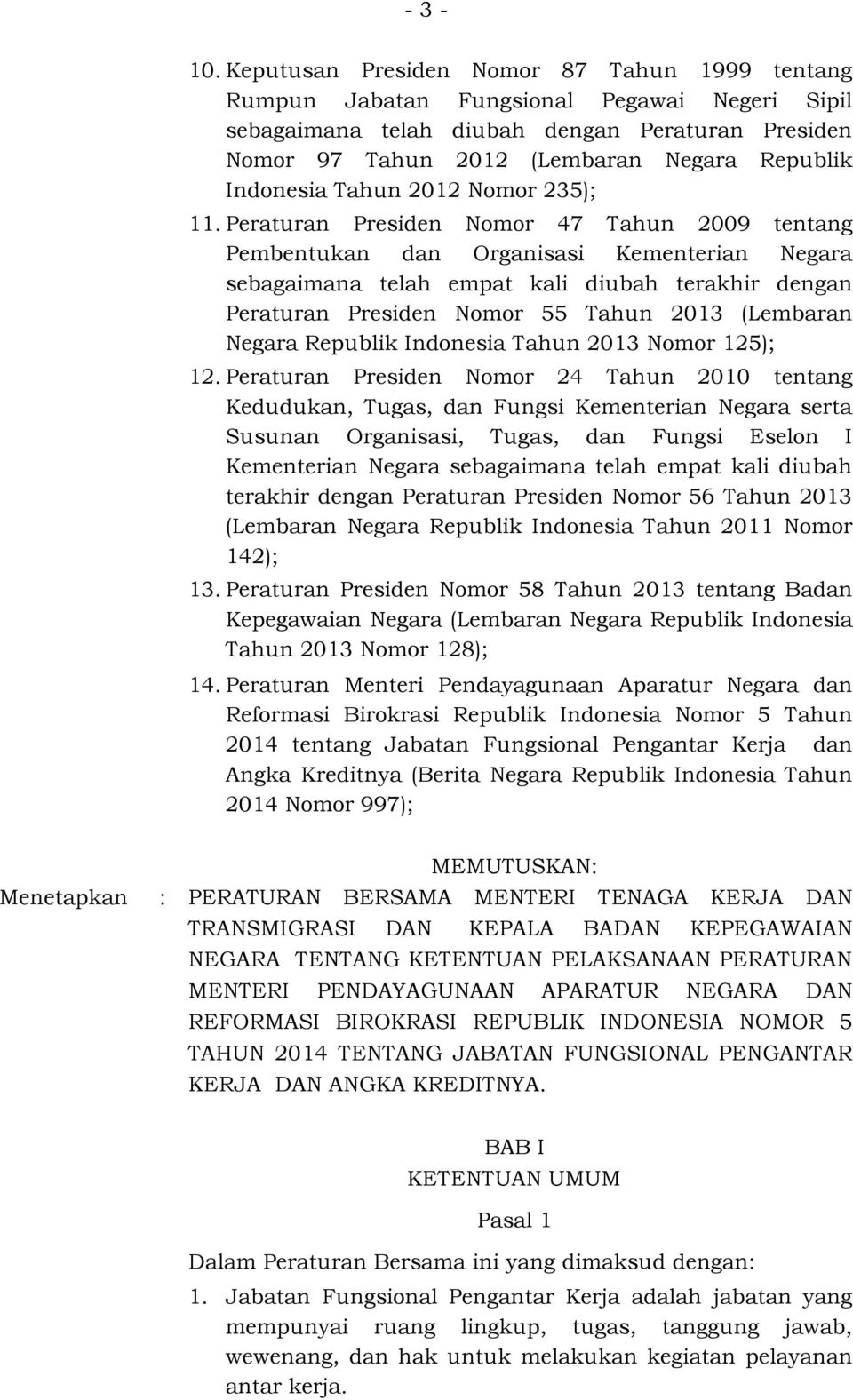 Indonesia Tahun 2012 Nomor 235); 11.