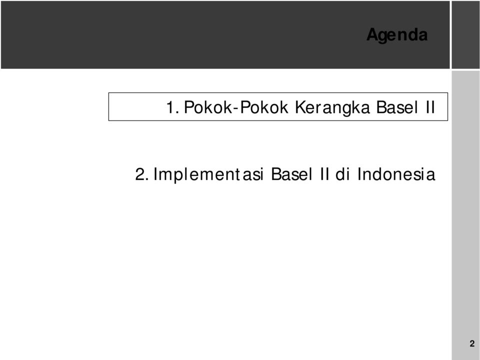 Kerangka Basel II 2.