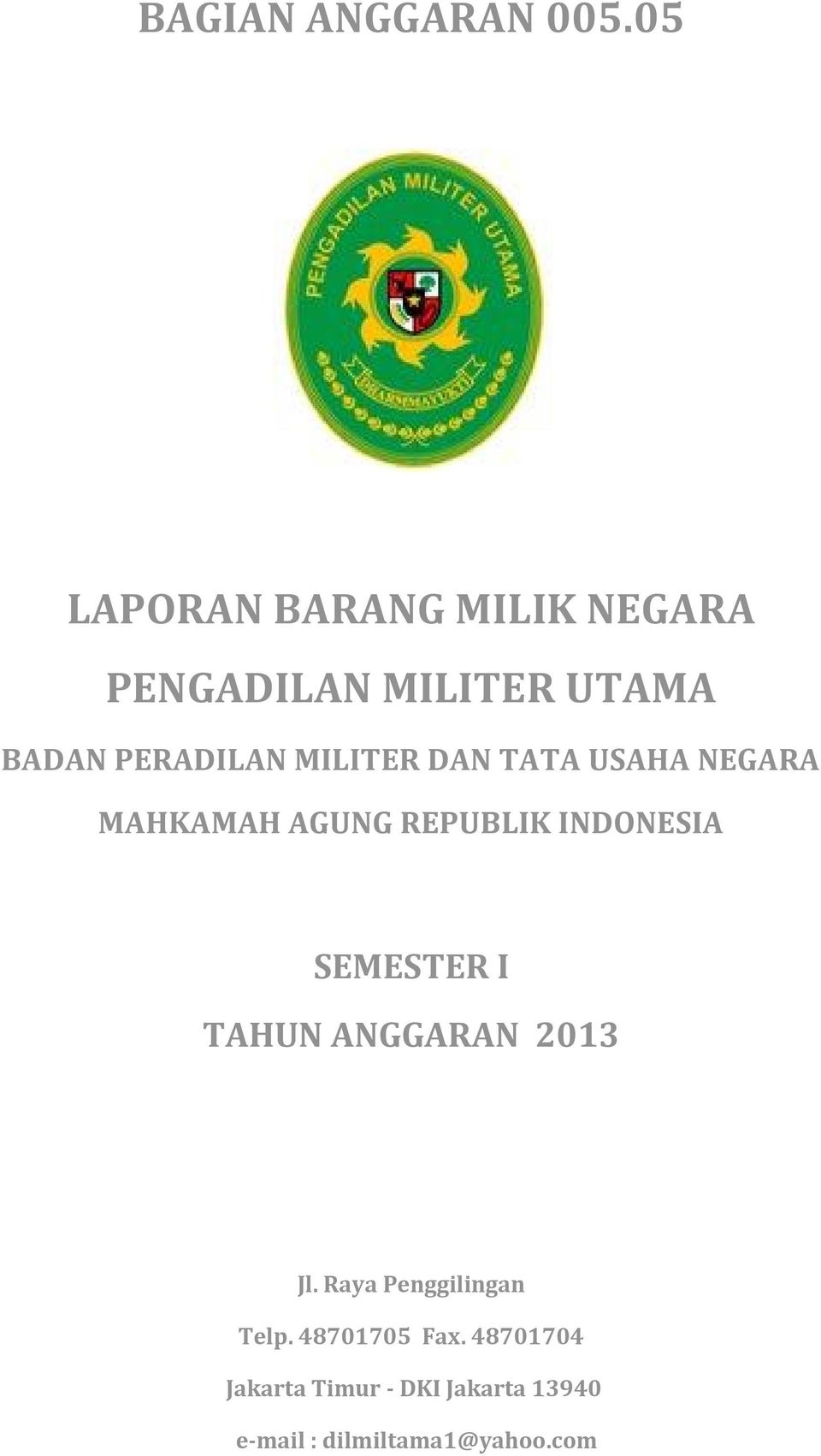 MILITER DAN TATA USAHA NEGARA MAHKAMAH AGUNG REPUBLIK INDONESIA SEMESTER