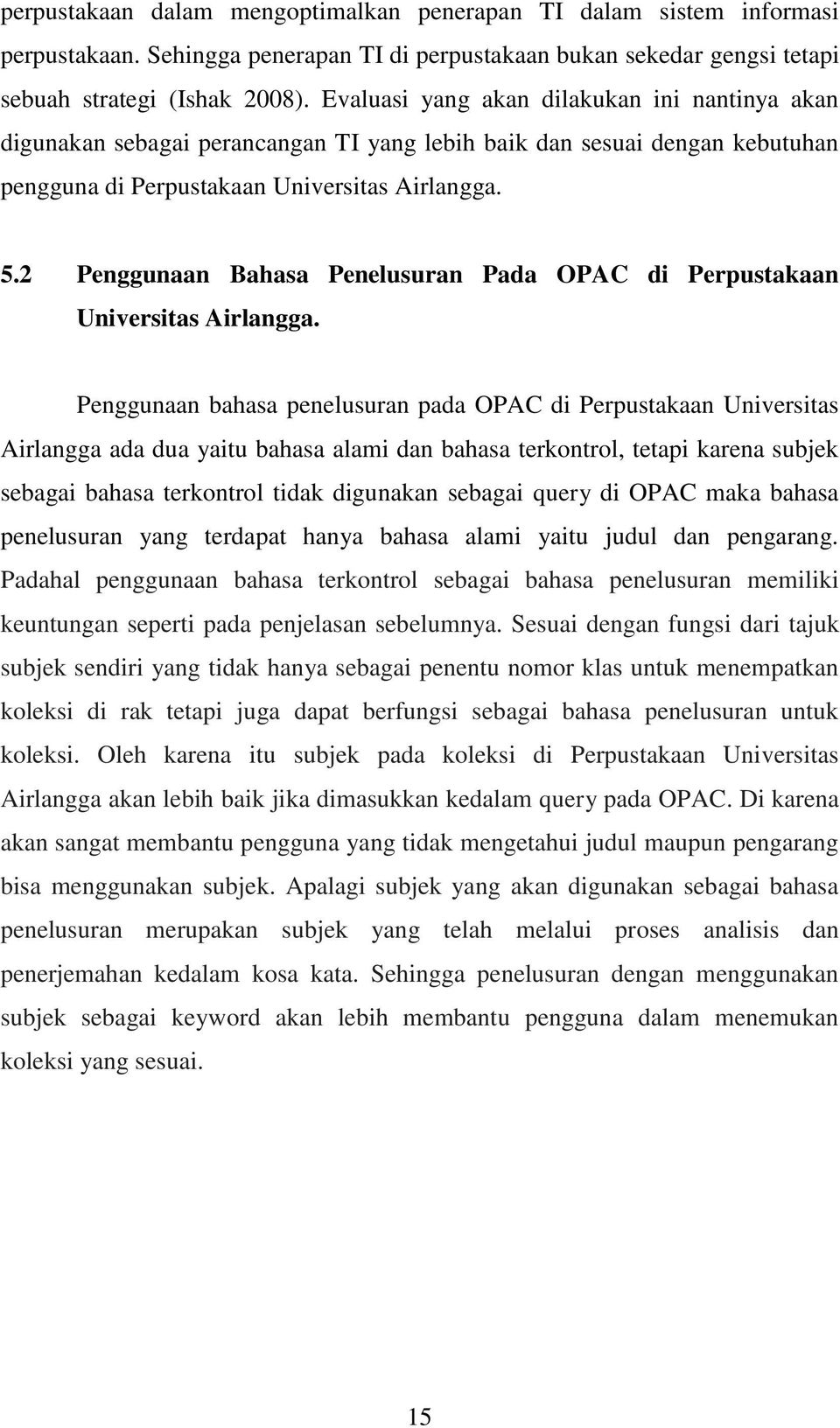 2 Penggunaan Bahasa Penelusuran Pada OPAC di Perpustakaan Universitas Airlangga.