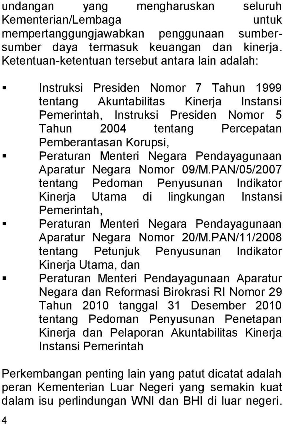 Pemberantasan Korupsi, Peraturan Menteri Negara Pendayagunaan Aparatur Negara Nomor 09/M.