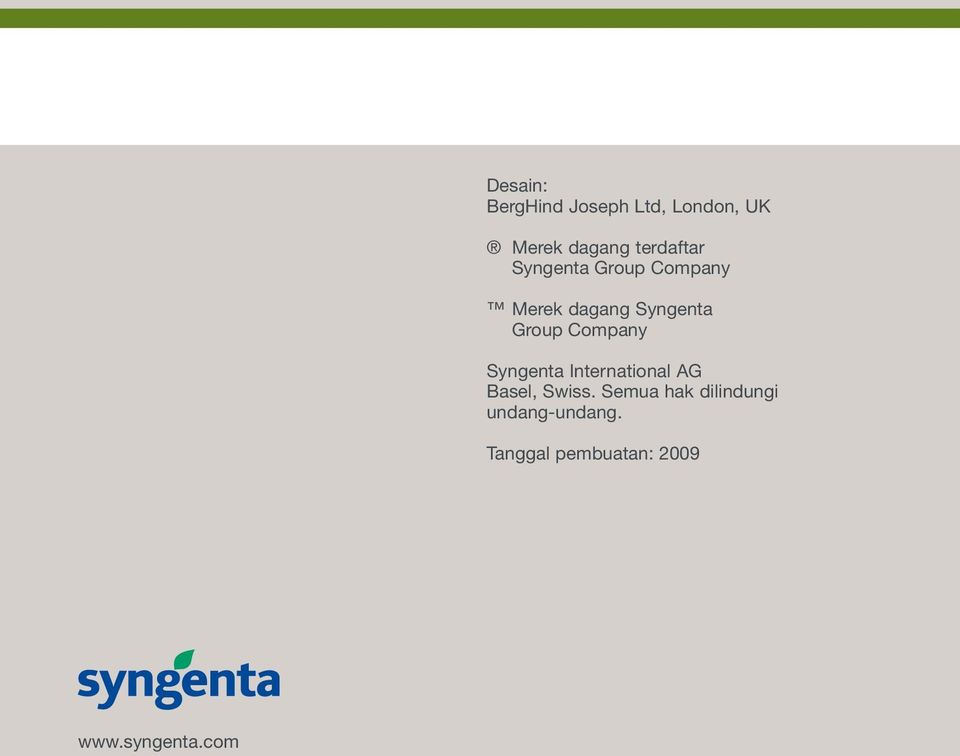 Group Company Syngenta International AG Basel, Swiss.