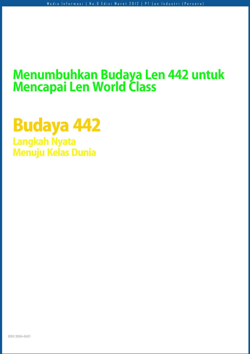 Len 442 untuk Mencapai Len World Class Budaya 442 Langkah Nyata Menuju Kelas Dunia Wahyuddin