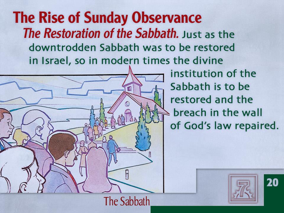 Timbulnya Pemeliharaan Hari Minggu. Pemulihan hari Sabat.
