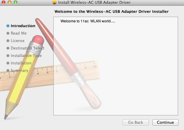 .." untuk versi Mac OS X (10,4-10,9) dan klik ganda berkas "Installer.pkg" untuk membuka Pemandu Instalasi Driver. 2. Klik Continue untuk memproses ke langkah selanjutnya. 3.