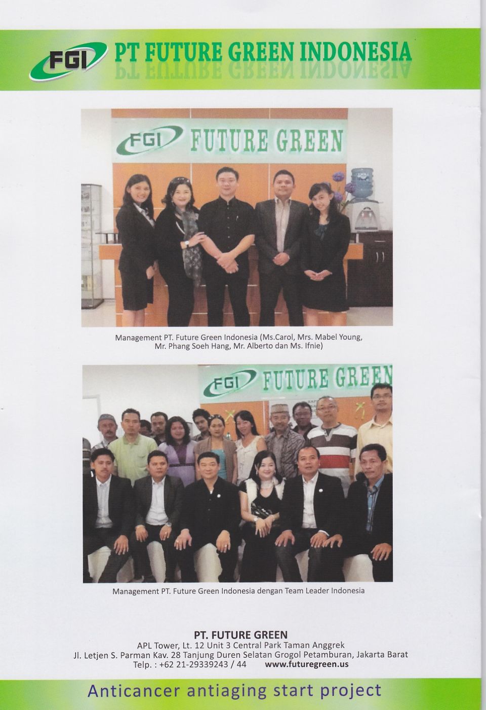 fnie) Management PT' Futur Green lndonesia dengan Teanr Lead r lfdonesia ll. PT. FUTUR GRN APL Towet Lt.