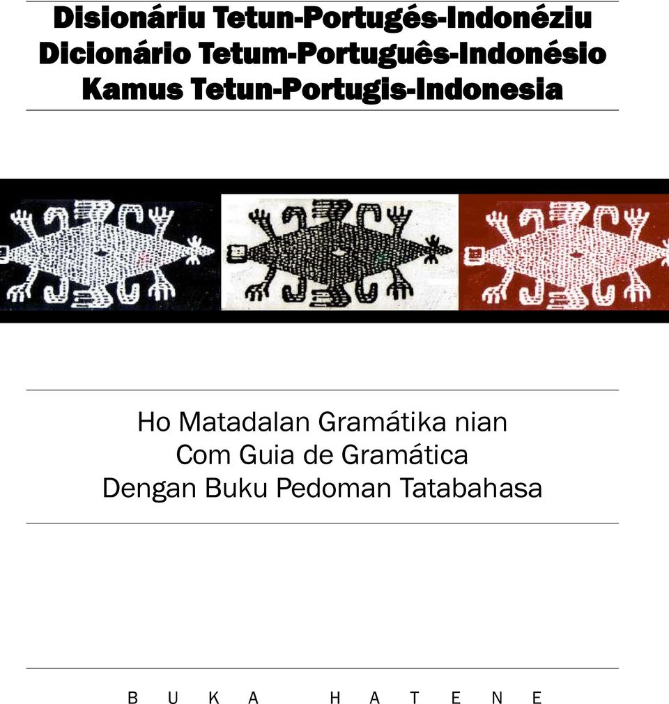 Tetun-Portugis-Indonesia Ho Matadalan Gramátika nian