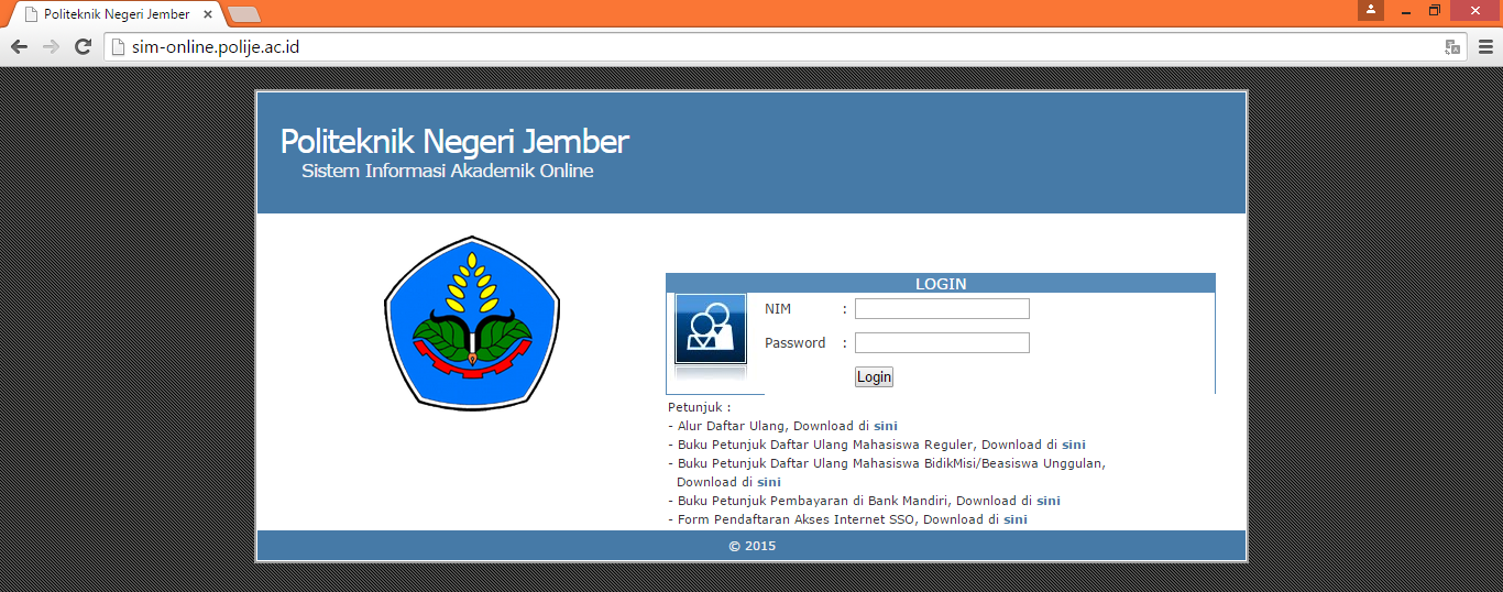BUKU PETUNJUK DAFTAR ULANG ONLINE MAHASISWA POLITEKNIK NEGERI JEMBER 1. Mahasiswa membuka laman http://sim-online.polije.ac.id. Akan muncul halaman Login seperti berikut : Gambar 1.