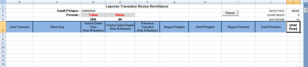 Transaksi penerimaan dan pengiriman uang di dalam wilayah Negara Kesatuan Republik Indonesia. Petunjuk pengisian: 1.