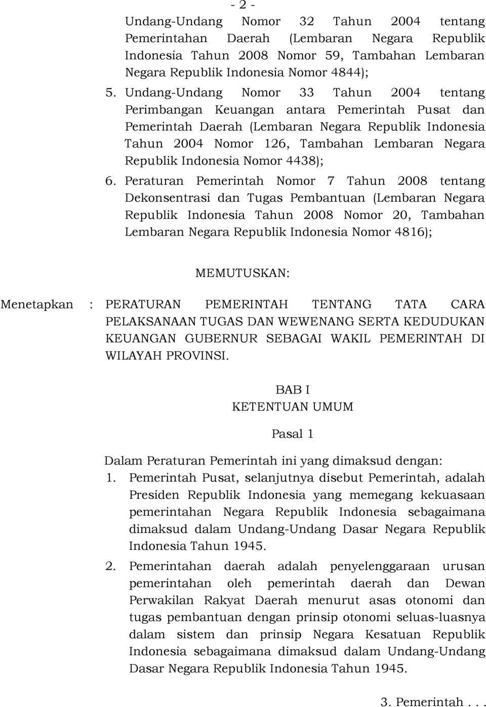 Republik Indonesia Nomor 4438); 6.