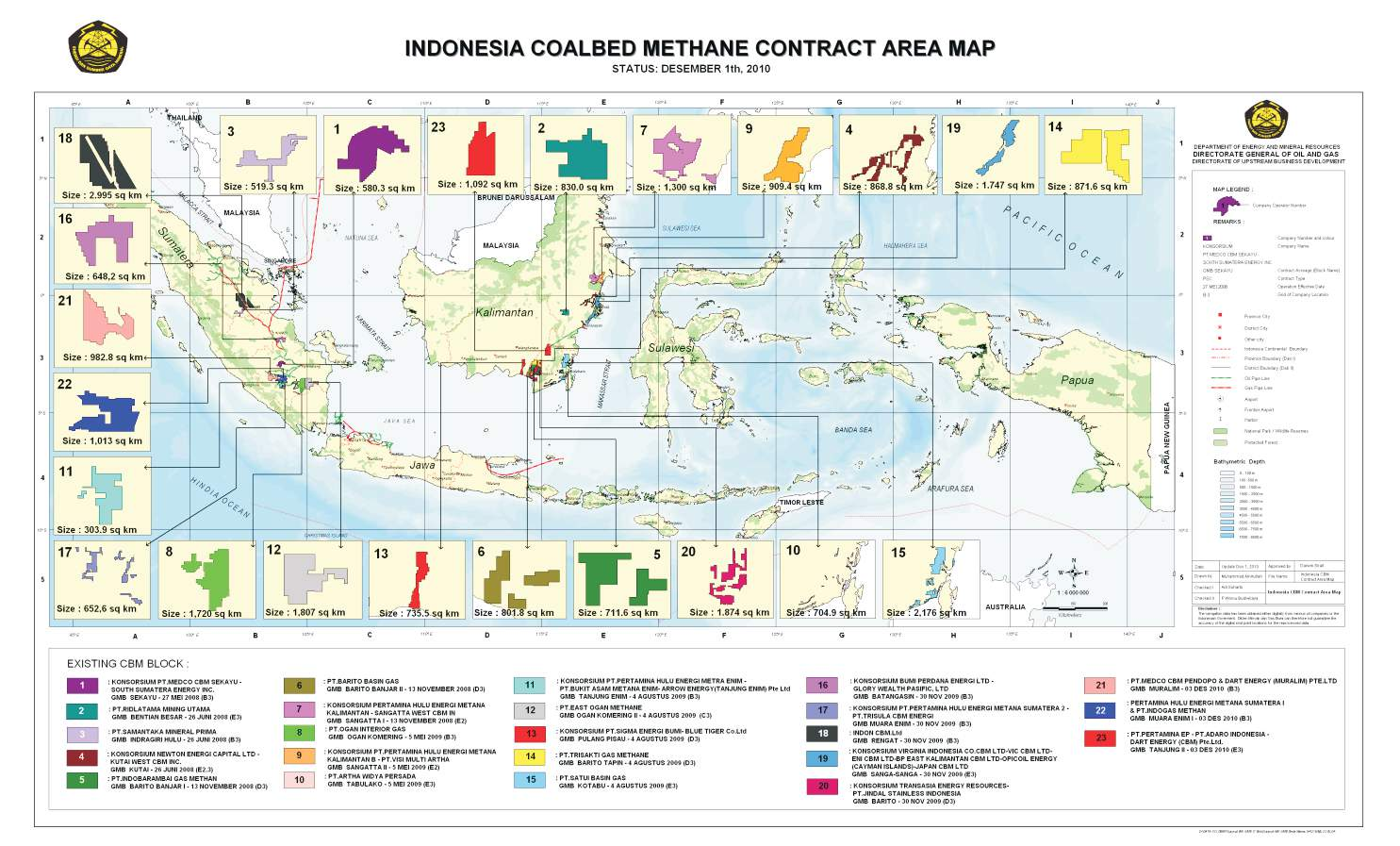 Sedangkan untuk Wilayah Kerja Gas Metana Batubara (WK CBM) sampai dengan tahun 2010 terdapat 23 Wilayah Kerja CBM.