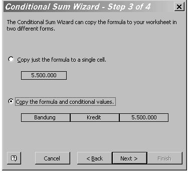 Klik Add Condition, kondisi kedua ditempatkan. Klik Next> untuk menampilkan kotak dialog Conditional Sum Wizard Step 3 of 4 seperti Gambar 11-13. 8.
