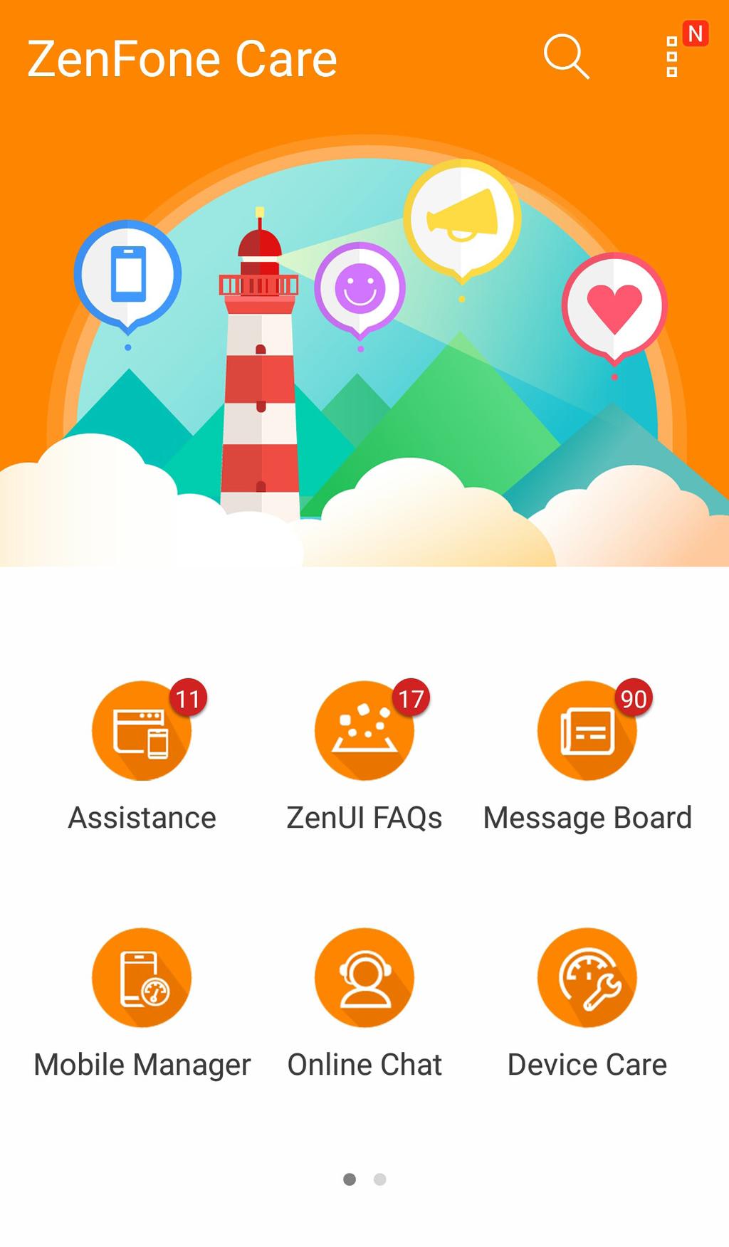 Perawatan ZenFone Temukan jawaban dari Tanya Jawab atau lakukan interaksi langsung dengan pengguna Zen UI 3.0 lainnya untuk menemukan dan berbagi solusi tentang aplikasi ZenUI 3.0. Untuk mengakses Perawatan ZenFone: 1.