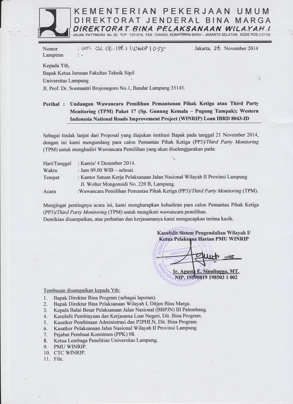 Nomor Lampiran Jakarta, 2 November 2014 Kepada Yth, Bapak Ketua Jurusan Fakultas Teknik Sipil Universitas Lampung -s J1. Prof. Dr. Soemantri Brojonegoro No.1, Bandar Lampung 35145.