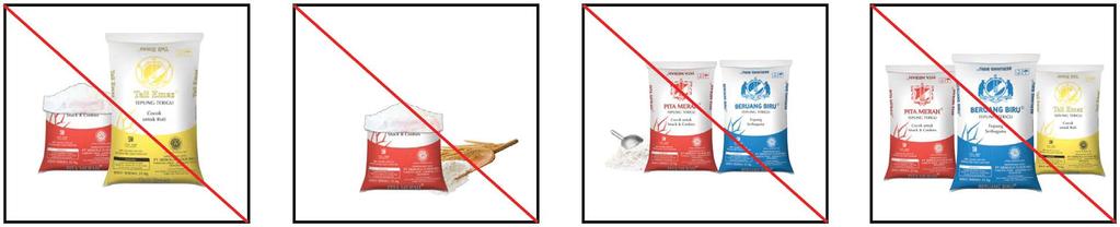 SRIBOGA Flour Mill Brand Guidelines / Larangan Penggunaan Kemasan 38 LARANGAN PENGGUNAAN KEMASAN DAN AKSESORIS Penggunaan kemasan dan aksesorisnya harus mengikuti ketentuan yang berlaku.