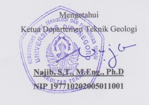 pada Fakultas Teknik Departemen Teknik Geologi Universitas Diponegoro Oleh : Irham Bani Mardiyosa 21100112130052 Telah disetujui dan disahkan