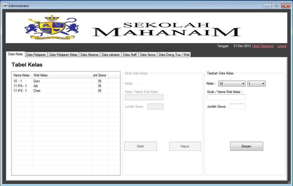 Gambar 13 Tampilan Form Data Kelas Tampilan ini akan muncul sebagai tampilan awal menu admin apabila pengguna melakukan login sebagai admin. Admin dapat memilih menu dengan memilih tab yang tersedia.