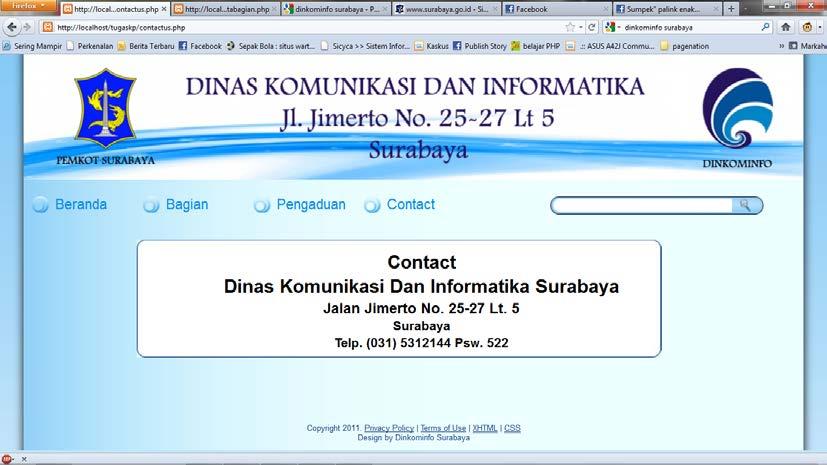 61 3. Halaman Contact Halaman Contact berisikan tentang informasi keberadaan Dinas Komunikasi dan Informatika Surabaya dapat dihubungi.