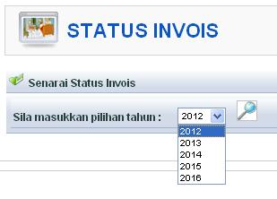 LANGKAH 3 Dari menu Inbois, klik Status Invois untuk mendapatkan status terkini invois LANGKAH 4 Anda akan dipaparkan dengan skrin