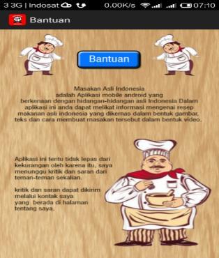 Halaman Bantuan Halaman ini menampilkan tujuan aplikasi ini serta petunjuk menggunakan aplikasi android Masakan Indonesia.