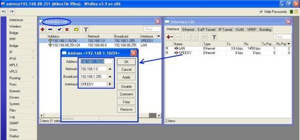 7 Setting IP Address Interface SPEEDY LAN: 192.168.88.251/24 SPEEDY: 192.168.1.10/24 8.