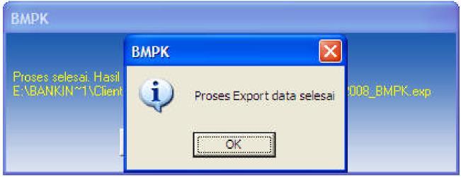 - 41-3. Klik Proses untuk pembentukan file export. 4. Jika berhasil, timbul pesan export selesai, lalu klik OK. 5. Hasil export akan disimpan dalam folder \Data_Export\. 6.