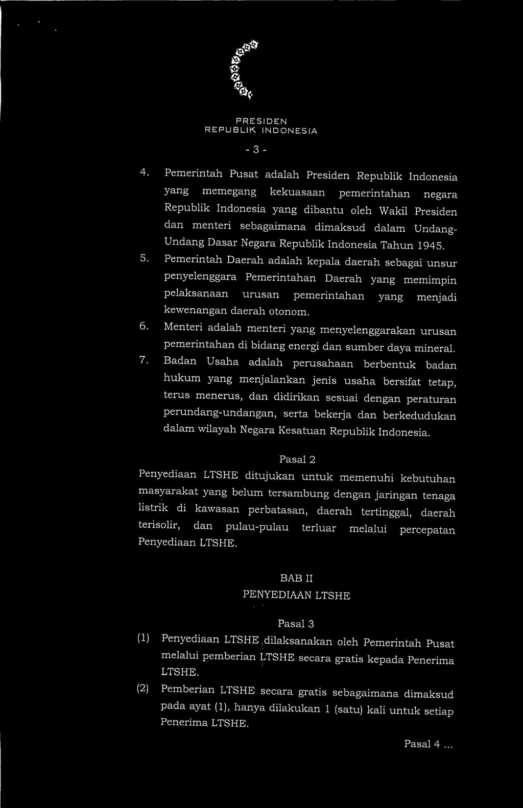 Undang Dasar Negara Republik Indonesia Tahun 1945. 5.