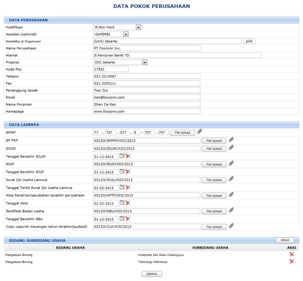 Gambar 45 : Ubah Data Perusahaan Tabel 32 : Data Input Ubah Data Perusahaan Kualifikasi Asosiasi Mendaftar di Organisasi Nama Perusahaan Alamat Propinsi Kode Pos Telepon Fax Penanggung Jawab Email