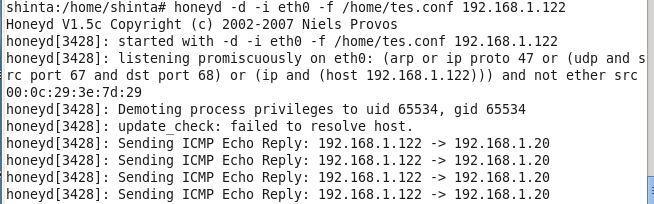 2.168.1.122 pada Laptop Server. ping 192.168.1.122 Cek honey d i eth0 f /home/tes.conf 192.168.1.122 pada Laptop Server Pada gambar diatas terlihat bahwa IP 192.