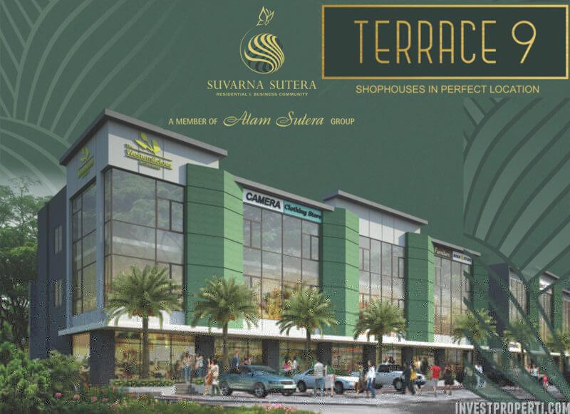 Ruko Terrace 9 Suvarna Sutera Launching penjualan ruko baru di Suvarna Sutera, dengan nama Terrace 9 Shophouses.