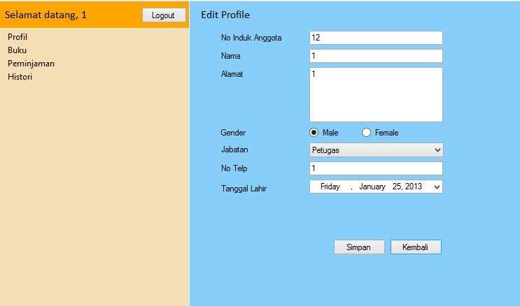 Gambar 4.40 Layar Edit Profile (Anggota) Pada layar ini user dapat menambah,dan mengubah informasi data Anggota (No Induk Anggota, Nama, Alamat, No Telp, Gender, Jabatan, Tanggal Lahir).