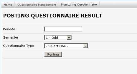 diakses melalui menu : Questionnaire Management Posting.