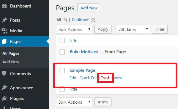 Untuk tidak mengelirukan anda, pertama sekali, klik Trash pada page yang bernama Sample Page.