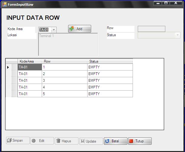 105 IV.1.10. Form Input Data Row Form input data Row ini bertujuan untuk menginput data mengenai Area. Seperti terlihat pada gambar IV.10.berikut: Gambar IV.10.Tampilan Form Input Data Row IV.