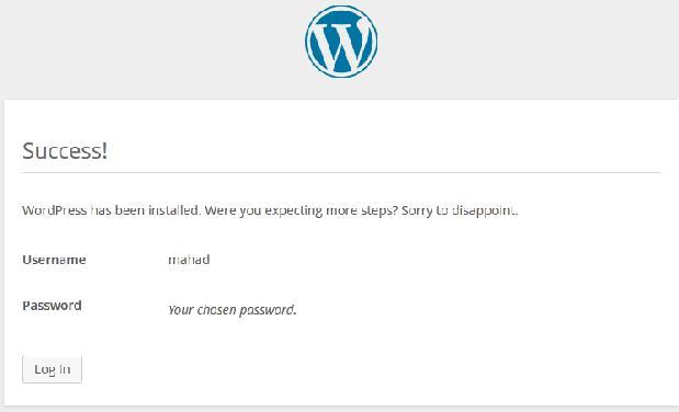 11. Selamat! WordPress offline Anda sudah jadi. Silahkan Login. 12. Masukkan username dan password yang telah Anda buat pada langkah no.8 untuk login ke Dashboard.