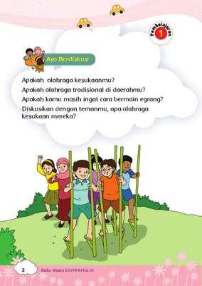 Dengan menjawab pertanyaan teks laporan mengenai olahraga tradisional Indonesia, siswa dapat mengidentifikasi isi teks laporan secara lisan dengan percaya diri. 3.