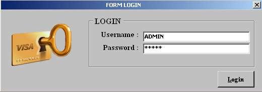 68 2. Tampilan Form Login Form Login merupakan form untuk memasukkan user name dan password pengguna.