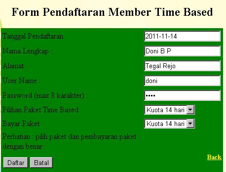 73 Gambar 4.26 Pendaftaran Member Time Based Pada Gambar 4.26 adalah form pendaftaran member time based yang dilakukan oleh operator.