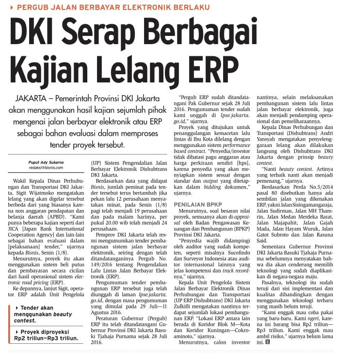 Judul DKI Serap Berbagai Kajian Lelang ERP Tanggal Media Bisnis Indonesia (halaman 8) Pemprov DKI Jakarta akan menggunakan hasil