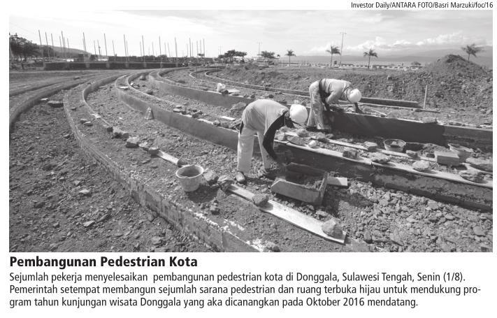 Judul Berita Foto : Pembangunan Pedestrian Kota Tanggal Media Investor Daily (halaman 6) Sejumlah pekerja menyelesaikan pembangunan pedestrian kota di Donggala, Sulawesi Tengah.