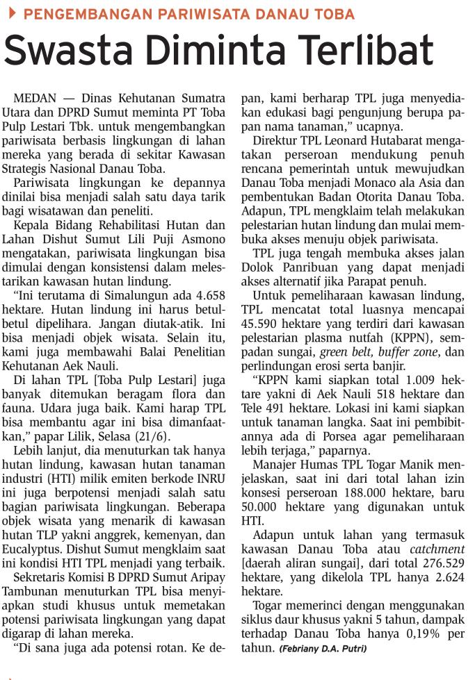 Judul Pengembangan pariwisata danau toba: swasta diminta terlibat Tanggal Media Bisnis Indonesia (halaman 8) Dinas kehutanan Sumut meminta
